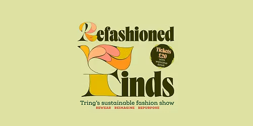 Refashioned Finds \u2013 Tring's Sustainable Fashion Show