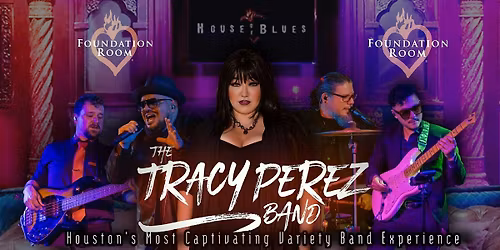 Tracy Perez Band Concert - Decades of Top 40 Hits at Foundation Room
