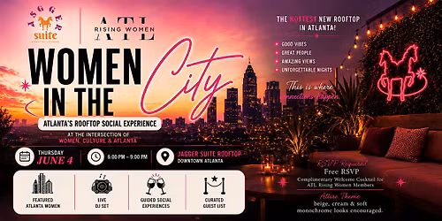 Women in the City: Atlanta's Rooftop Social Experience at Jagger Suite