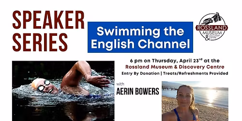 April Speaker Series with Aerin Bowers: Swimming the English Channel
