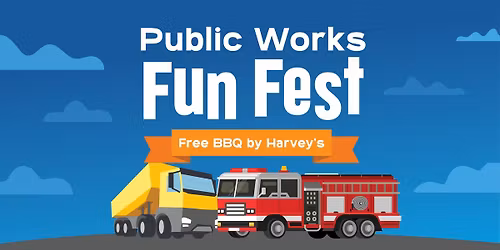 Public Works Fun Fest
