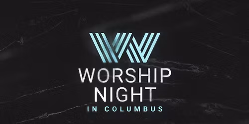 Worship Night in Columbus 2026