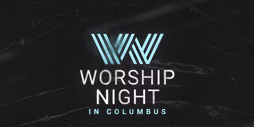 Worship Night in Columbus 2026