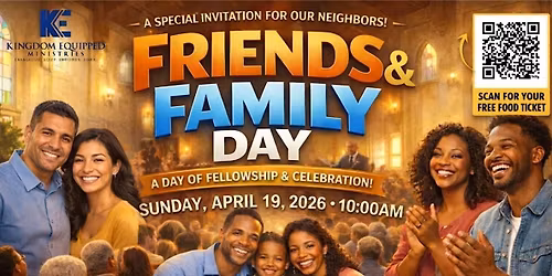 Kingdom Equipped Ministries Family & Friends Day