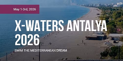 X-WATERS ANTALYA 2026