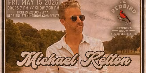 Michael Kelton @ The Redbird - 7:30 pm