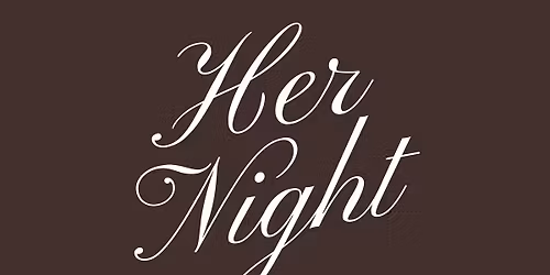 Her Night 