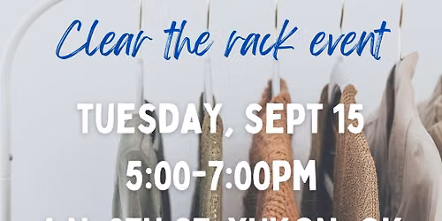 National Clothing Insecurity Day- Clear the Rack Event