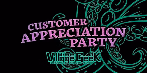Customer Appreciation Party