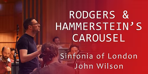 Sinfonia of London - A Christmas Songbook with John Wilson at Royal Albert Hall