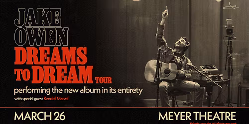 Jake Owen - Dream to Dreams Tour