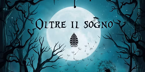 OLTRE IL SOGNO