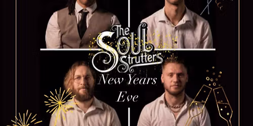 NEW YEARS EVE WITH THE SOUL STRUTTERS @ CLUB 22 PLUS DJ PM