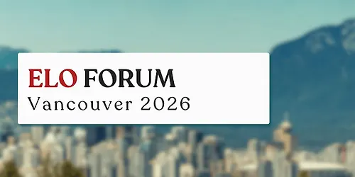 ELO Forum Vancouver 2026