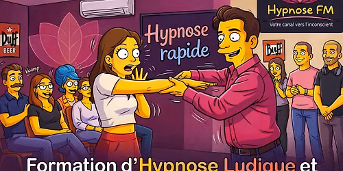 Formation d\u2019Hypnose Ludique et Inductions Rapides adapt\u00e9es au cabinet