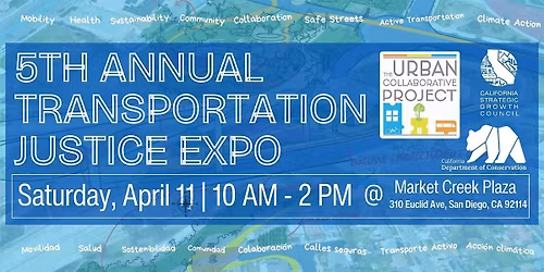 The Urban Collaborative Project's 5th Annual Transportation Justice Expo
