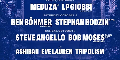 We Belong Here Central Park: Meduza  Ben Bohmer & Bob Moses - 3 Day Pass