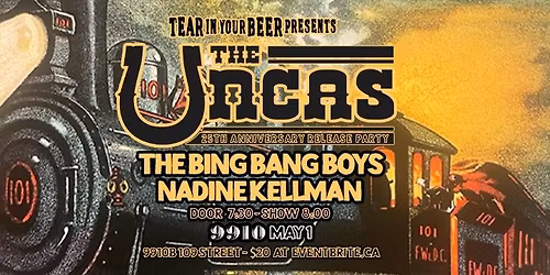 THE UNCAS 25th ANNIVERSARY RELEASE PARTY w\/ The Bing Bang Boys and Nadine Kellman - 9910