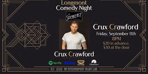 Comedy Night in Longmont w\/Crux Crawford