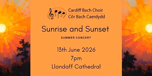 Sunrise and Sunset - Summer Concert