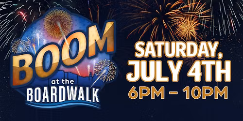 Boom at the Boardwalk