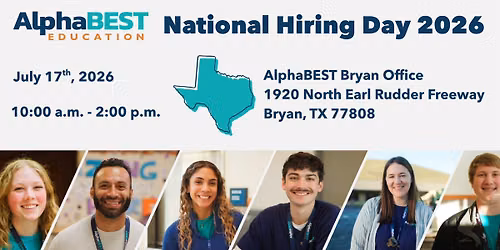 AlphaBEST National Hiring Day | Bryan, TX