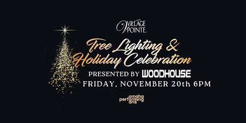 Village Pointe Tree Lighting and Holiday Celebration Presented by Woodhouse