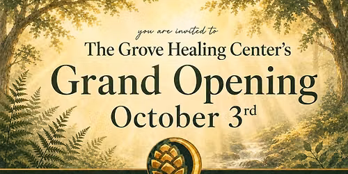 The Grove Healing Center's Grand Opening Celebration