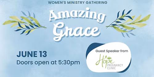 Women's Ministry Gathering - Amazing Grace