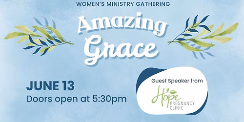 Women's Ministry Gathering - Amazing Grace