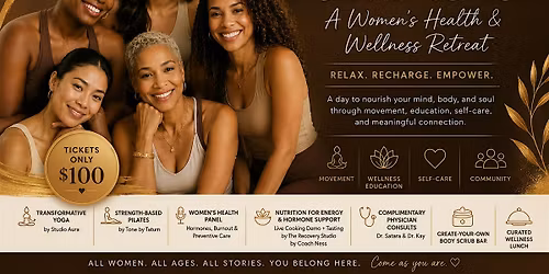 Pour Into You: A Women's Health & Wellness Retreat