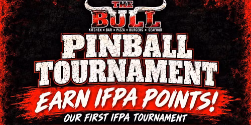 The Bull\u2019s First IFPA Pinball Tournament