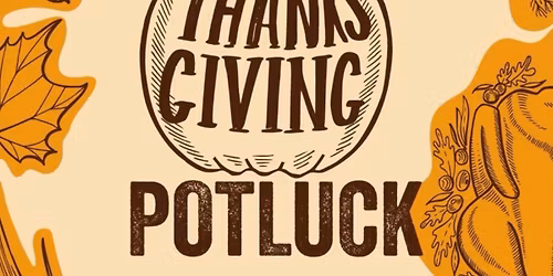 Thanksgiving Pot Luck