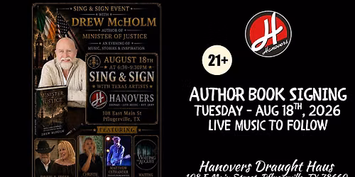 Sing & Sign: Drew McHolm Author Book Signing @ Hanovers Pflugerville