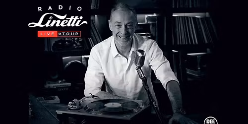 RADIO LINETTI LIVEIN TOUR con Linus