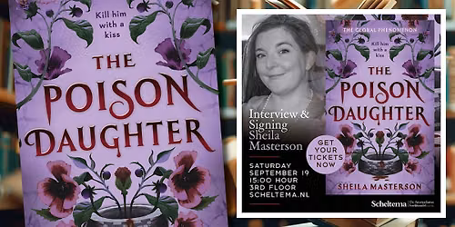 Interview & Signing with Sheila Masterson, The Poison Daughter