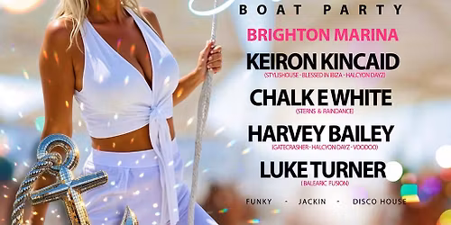 FME HOUSE "The Summer Solstice Boat Party"Brighton Marina