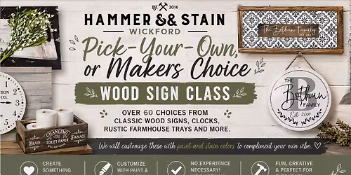 6\/27\/26 5-8pm All New Pick your own Projects, Makers Choice