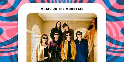 Music on the Mountain - Kota Dosa + Moon Owl's Mages + Dozey Dubs
