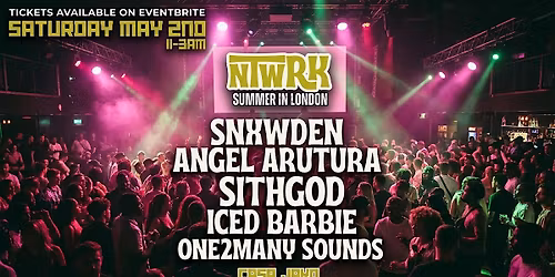 NTWRK: Summer in London
