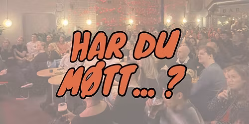 Har du m\u00f8tt ...? \/\/ 13. mai \/\/ Bergen Camping