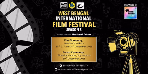 West Bengal International Film Festival 2025 \u2013 Official Screenings & Award Ceremony
