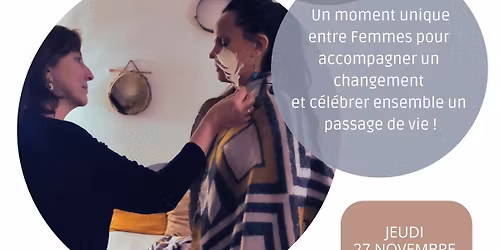 Cercle de Femmes, de Paroles et Chant M\u00e9decine - Rituel de Deuil et Fin de Cycle