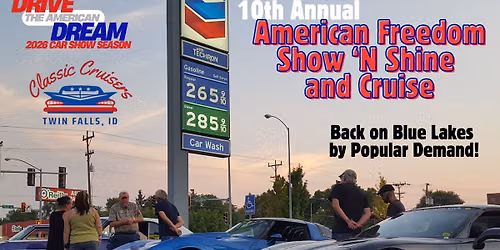 American Freedom Show 'N Shine and Cruise at Oasis Stop 'N Go