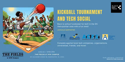 Black Gov Tech | BGT Kickball Tournament and Tech Social