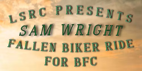 Sam Wright Fallen Bikers Ride for BFC