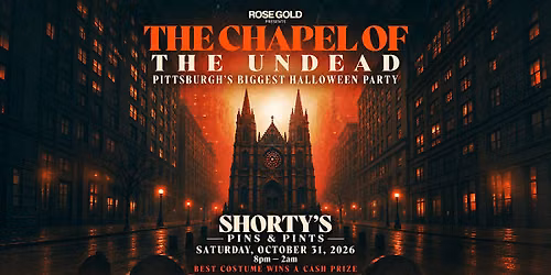 Chapel of the Undead: Halloween at Shorty's Pins & Pints