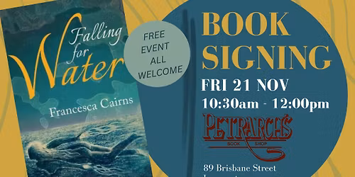 BOOK SIGNING - Falling for Water by Francesca Cairns