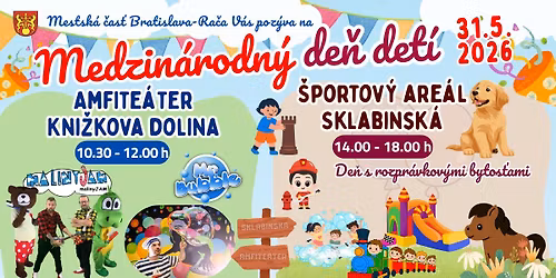 Medzin\u00e1rodn\u00fd de\u0148 det\u00ed v Ra\u010di \/ Amfite\u00e1ter Kni\u017ekova dolina \/ \u0160portov\u00fd are\u00e1l Sklabinsk\u00e1