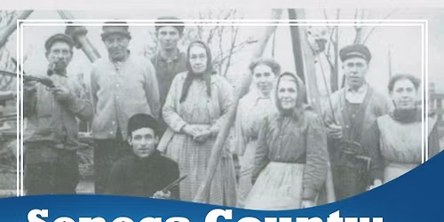 Seneca County: A Land of Immigrants